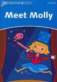 MEET MOLLY -DOLPHINS READERS 1