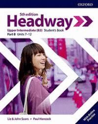 HEADWAY: UPPER-INTERMEDIATE: STUDENT'S BOOK B WITH ONLINE PRACTICE
