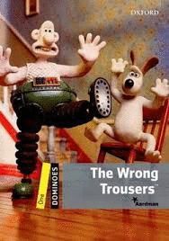 THE WRONG TROUSERS+AUDIO DOWNLOAD- DOMINOES 1