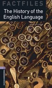 THE HISTORY OF THE ENGLISH LANGUAGE+DOWNLOAD- OBL 4 FACTFILES