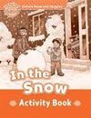 IN THE SNOW WB- OXFORD READ & IMAGINE BEGINNER