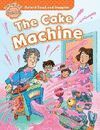THE CAKE MACHINE- OXFORD READ & IMAGINE BEGINNER