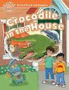 CROCODILE IN THE HOUSE- OXFORD READ & IMAGINE BEGINNER