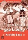 CAN YOU SEE LIONS? WB- OXFORD READ & IMAGINE 2