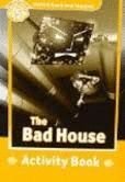 THE BAD HOUSE WB- OXFORD READ & IMAGINE 5