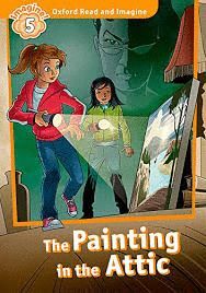 THE PAINTING IN THE ATTIC MP3 PACK - OXFORD READ AND IMAGINE 5