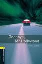 GOODBYE, MR HOLLYWOOD+CD- OBL 1 ED 08