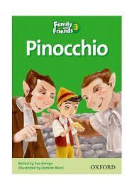 PINOCCHIO - FAMILY + FRIENDS READERS 3