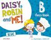 DAISY,ROBIN + ME ! BLUE B CLASS BOOK PACK (*)
