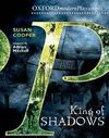 KING OF SHADOWS : OXFORD PLAYSCRIPTS