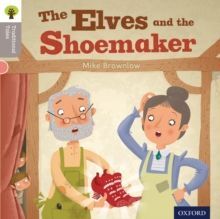 ORT 1 TRADITIONAL TALES THE ELVES SHOEMAKER
