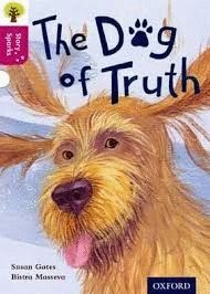 OXFORD READING TREE STORY SPARKS: OXFORD LEVEL 10: THE DOG OF TRUTH
