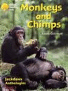 MONKEYS AND CHIMPS