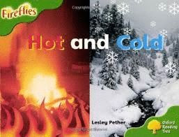 ORT: LEVEL 2: FIREFLIES: HOT AND COLD