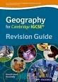 GEOGRAPHY FOR CAMBRIDGE IGCSE REVISION GUIDE