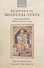 READINGS IN MEDIEVAL TEXTS : INTERPRETING OLD AND MIDDLE ENGLISH LITERATURE