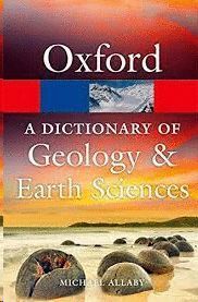 DIC. OXFORD GEOLOGY & EARTH SCIENCES 4TH