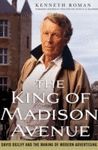 THE KING OF MADISON AVENUE