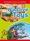 WE LOVE TOYS- AN ADVENTURE OUTSIDE- MCHR 1