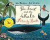 THE SNAIL & THE WHALE ACTIVITY BOOK