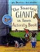 SMARTEST GIANT IN TOWN ACTIVITY BOOK