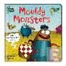 MOULDY MONSTERS