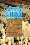 IMPERIAL CHINA FROM 221 BC TO AD 1294
