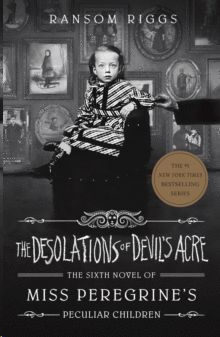 THE DESOLATIONS OF DEVIL'S ACRE