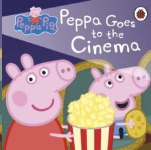 PEPPA PIG GOES TO THE CINEMA