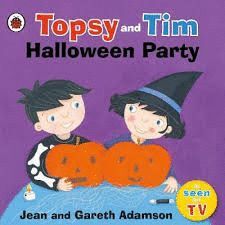 TOPSY & TIM HALLOWEEN PARTY