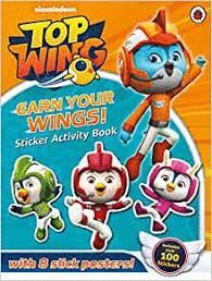 TOP WING: EARN YOUR WINGS! : STICKER ACTIVITY BOOK