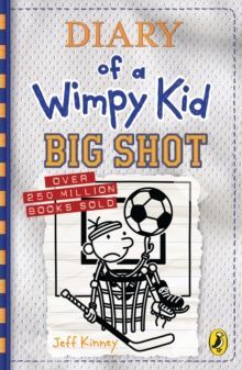 WIMPY KID 16. BIG  SHOT