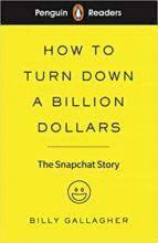 HOW TO TURN DOWN A BILLION DOLLARS - PENGUIN READERS  2
