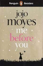 ME BEFORE YOU - PENGUIN READERS  4
