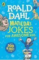 MATILDAS JOKES FOR AWESOME KIDS