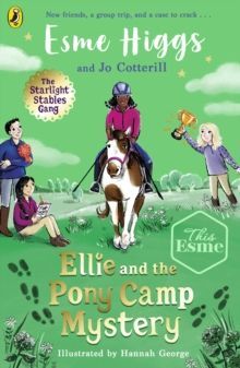 ELLIE AND THE PONY CAMP MYSTERY