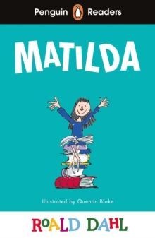 MATILDA A2+ LEVEL 4:  PENGUIN ELT GRADED READER
