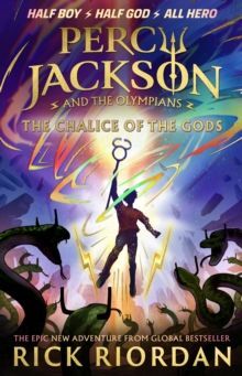 THE CHALICE OF THE GODS (PERCY JACKSON AND THE OLY
