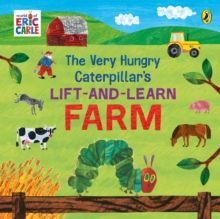 THE VERY HUNGRY CATERPILLARS LIFT AND LEARN FARM