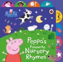 PEPPA PIG: NURSERY RHYMES