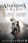 ASSASSIN'S CREED BOOK 3: THE SECRET CRUSADE
