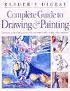 COMPLETE GUIDE TO DRAWING & PAINTING