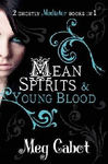 MEAN SPIRITS & YOUNG BLOOD 3 4