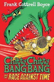 CHITTY CHITTY BANG BANG AND THE RACE AGAINST TIME
