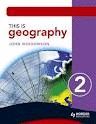 THIS IS GEOGRAPHY 2 PUPIL'S BOOK (YR 8)
