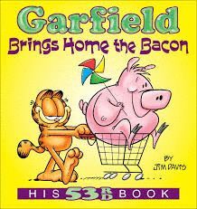 GARFIELD BRINGS HOME THE BACON : HIS 53RD BOOK
