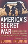 AMERICA`S SECRET WAR