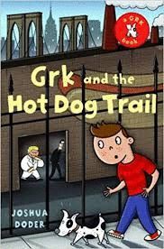 GRK AND THE HOT DOG TRAIL