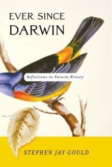 EVER SINCE DARWIN