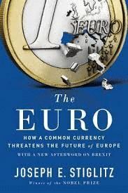 THE EURO : HOW A COMMON CURRENCY THREATENS THE FUTURE OF EUROPE